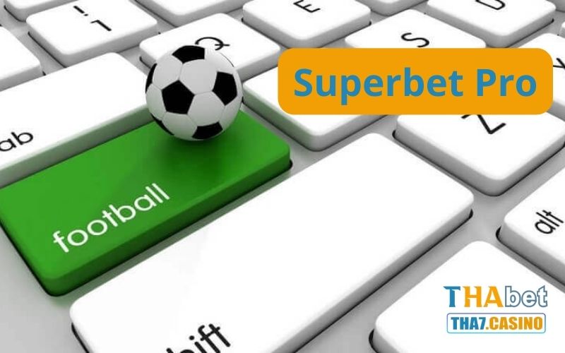 Phần mềm Superbet Pro cá độ bóng đá uy tín